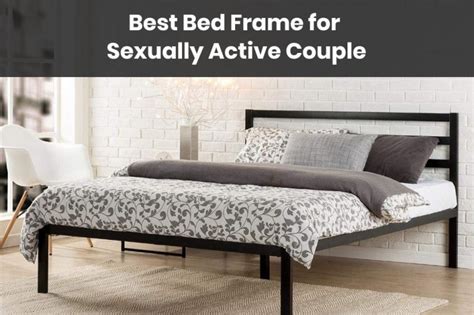 best bed frame for sexually active